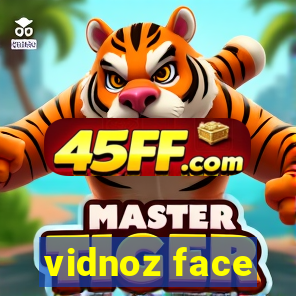 vidnoz face